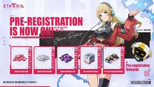Etheria Restart Pre-Registration Rewards