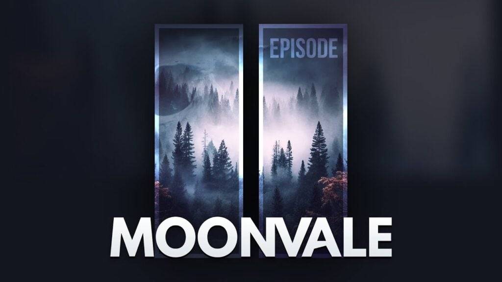 Moonvale揭幕第二集：添加了新功能