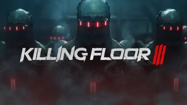 Killing Floor 3 News