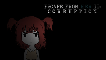 Escape from Her II: Corruption应用截图第1张