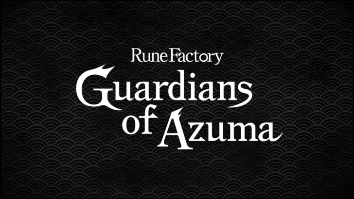 Руна Фабрика: Azuma Guardians - Дата выпуска и раскрытое время