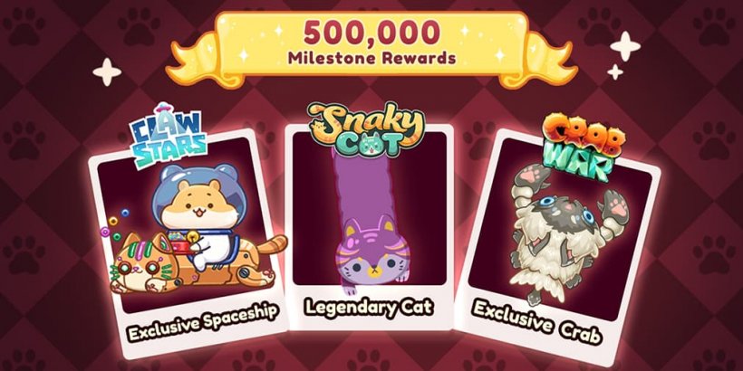 images showing Claw Stars exclusive spaceship, legendary cat and 猛蟹战争 (Crab War)的独家螃蟹 500,000 预注册里程碑奖励