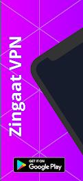 Zingaat VPN - Fast & Secure應用截圖第1張