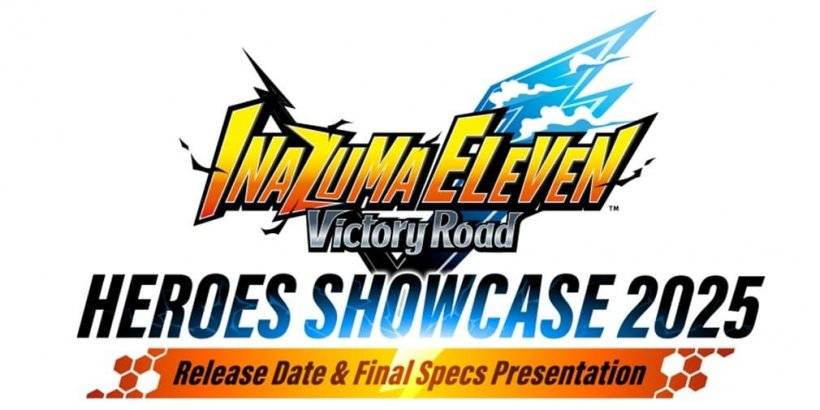 Inazuma Eleven: လာမည့် Live Stream တွင် Victory Road အသေးစိတ်အချက်အလက်များကိုထုတ်ဖော်ပြသခဲ့သည်