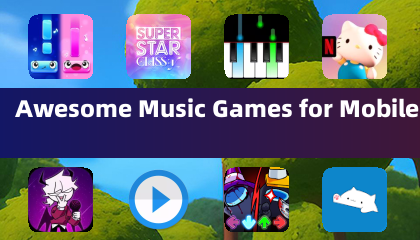 Awesome Music Games for Mobile