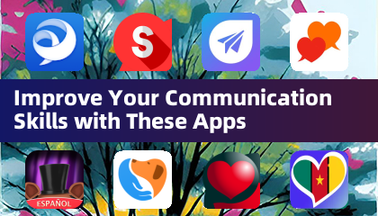 Improve Your Communication Skills with These Apps