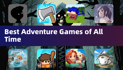 Best Adventure Games of All Time