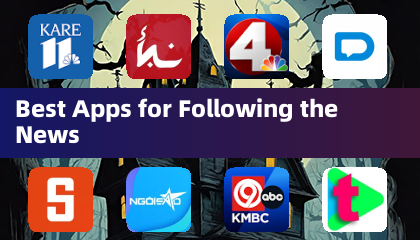 Best Apps for Following the News