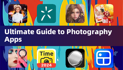 Ultimate Guide to Photography Apps