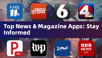 Top News & Magazine Apps: Stay Informed