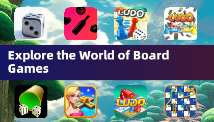 Explore the World of Board Games