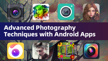 Усовершенствованные методы фотографии с приложениями Android