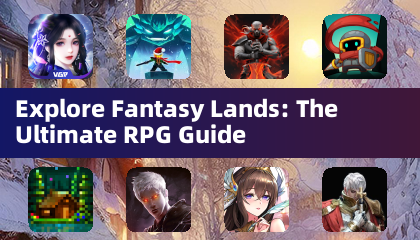 Fantasy Lands を探索する: 究極の RPG ガイド