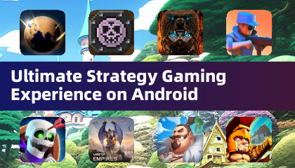 Ultimate Strategy Gaming Experience on Android