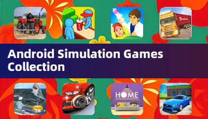 Android Simulation Games Collection