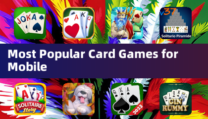 Most Popular Card Games for Mobile