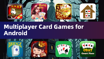 Multiplayer Card Games for Android