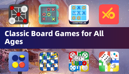 Classic Board Games for All Ages