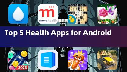 Top 5 Health Apps for Android