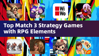Top Match 3 Strategy Games with RPG Elements