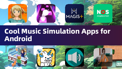 Cool Music Simulation Apps for Android