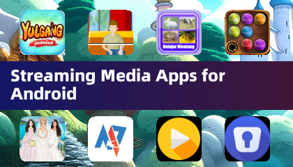 Streaming Media Apps for Android
