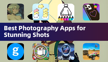 Best Photography Apps for Stunning Shots
