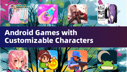 Android-Spiele mit anpassbaren Charakteren