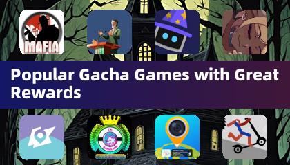 熱門抽卡遊戲，獲取豐厚獎勵