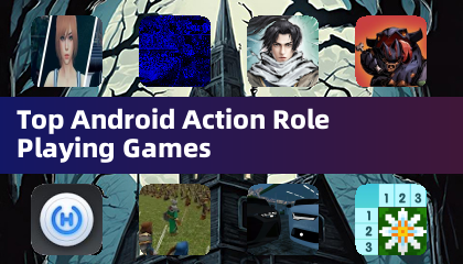 トップAndroidアクションRPGゲーム